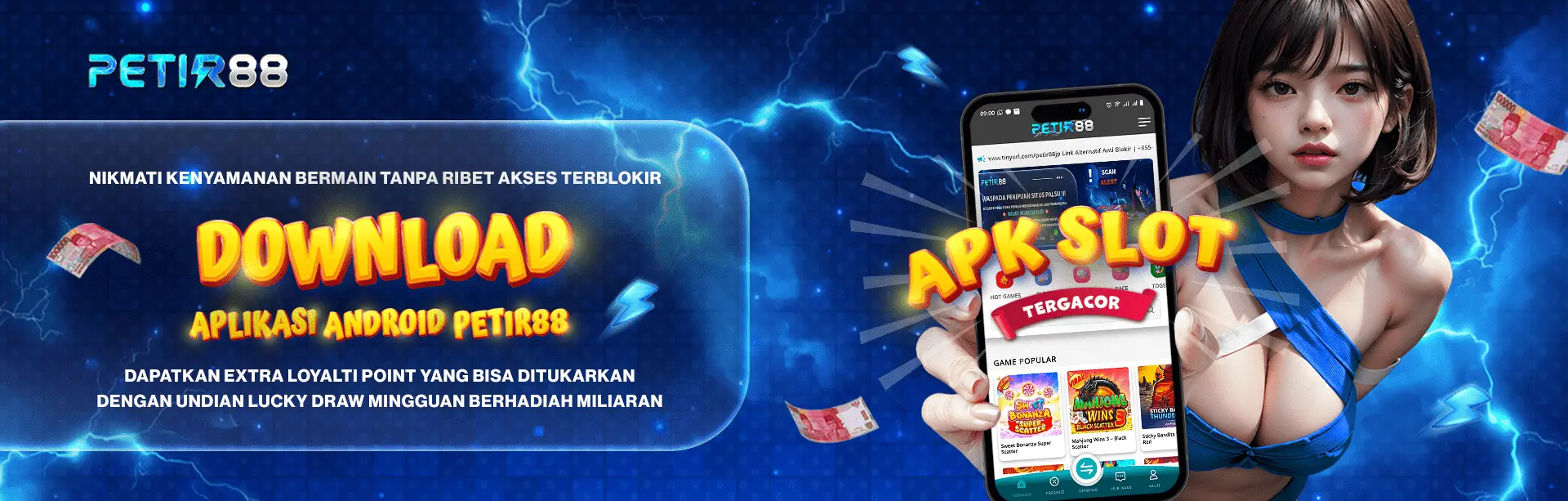 PETIR88 APK SLOT GACOR